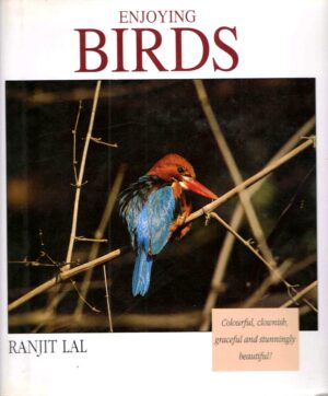 Enjoying Birds by Ranjit Lal