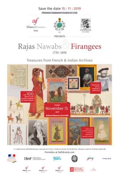 Rajas Nawabs and Firangees, Treasures from French and Indian Archives