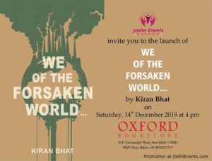 We Of The Forsaken World, Book Launch @ Oxford Bookstore, N81, Connaught Place, New Delhi - 110001 | New Delhi | Delhi | India