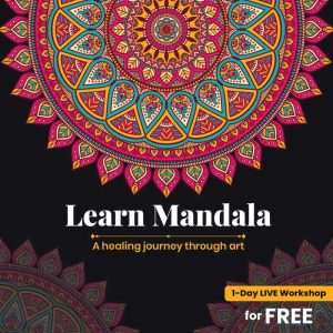 Mandala - A Healing Journey through Art @ Virtual