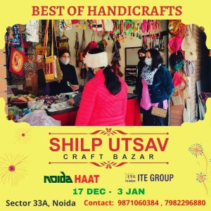 Shilpa Utsav... Craft Bazaar @ Noida Haat | Noida | Uttar Pradesh | India